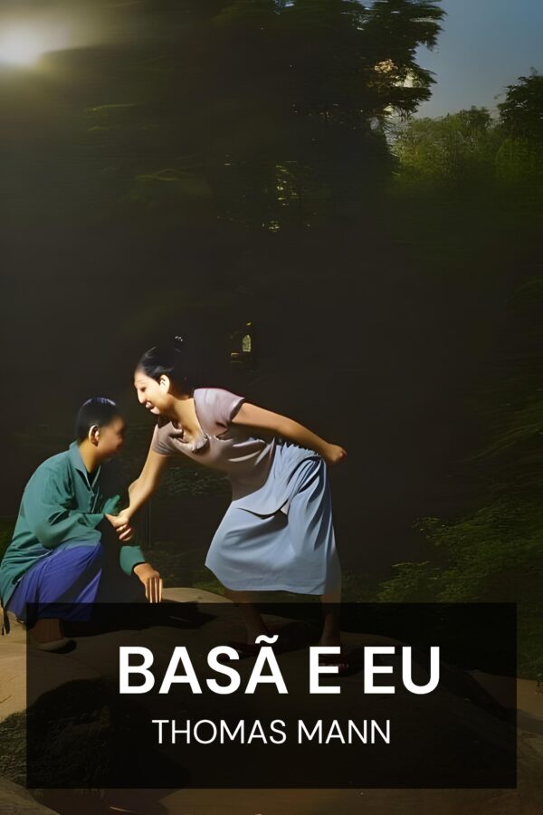 Basã e eu - Thomas Mann (Bashan and I - Portugues)