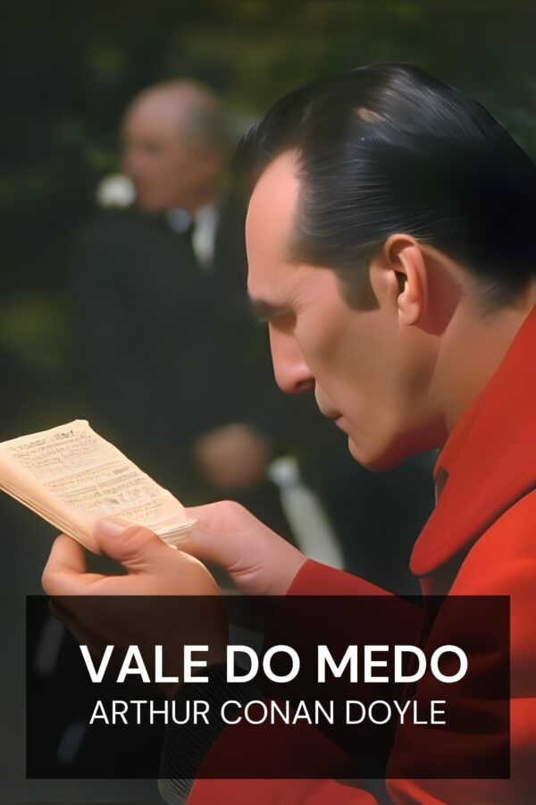 Vale do Medo - Arthur Conan Doyle (The Valley of Fear - Portugues)