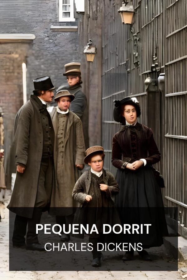 Pequena Dorrit - Charles Dickens (Little Dorrit - Portugues)