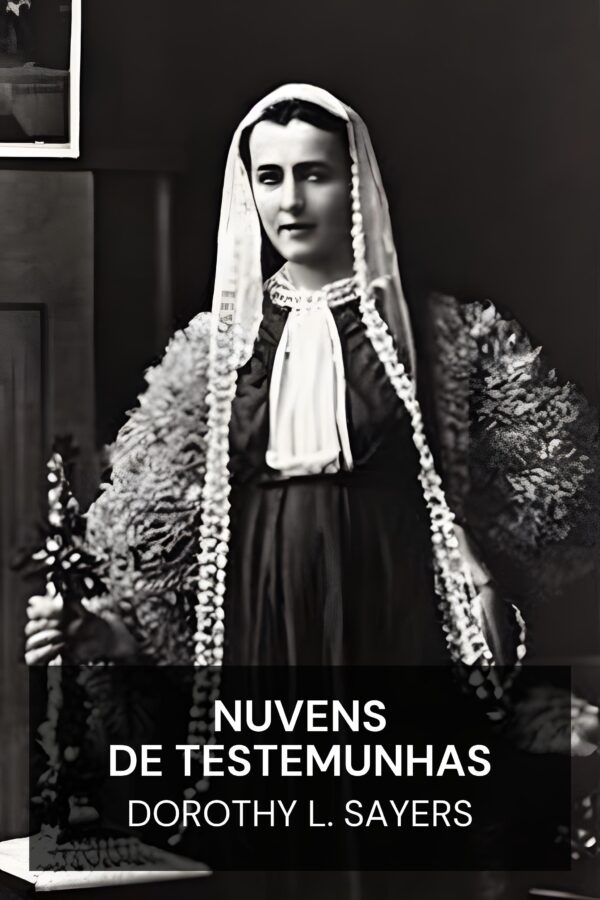 Nuvens de Testemunhas - Dorothy L. Sayers (Clouds of Witness - Portugues)