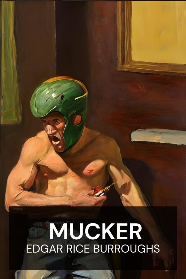 Mucker - Edgar Rice Burroughs (The Mucker - Portugues)