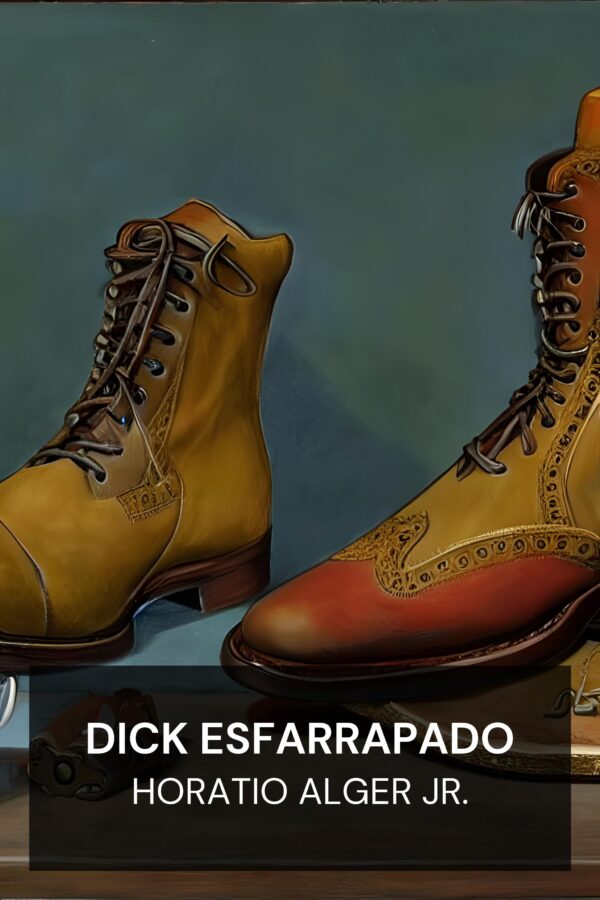 Dick Esfarrapado - Horatio Alger Jr. (Ragged Dick - Portugues)