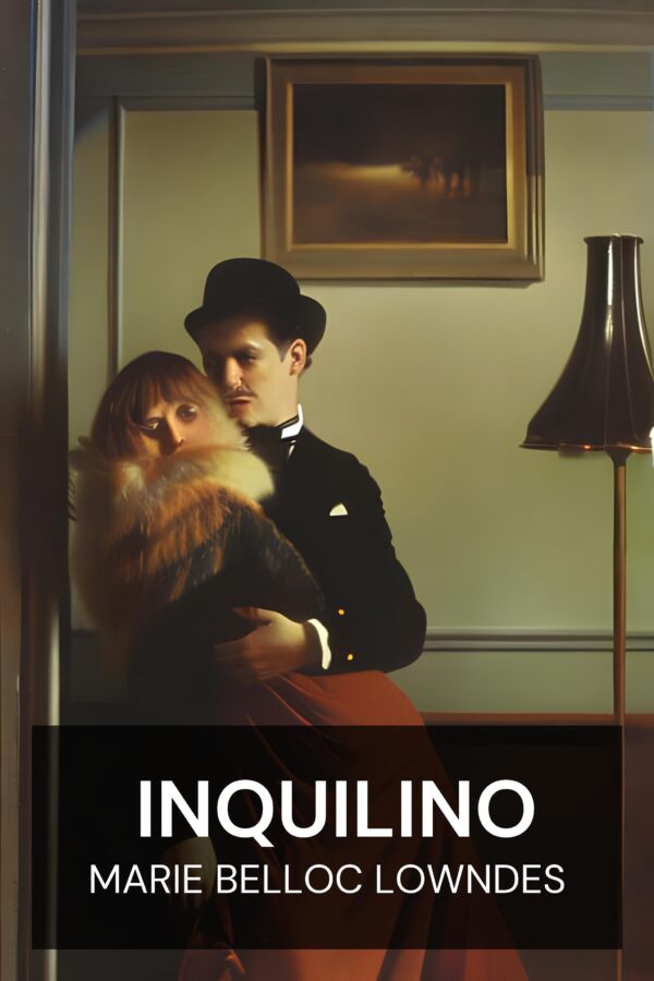 Inquilino - Marie Belloc Lowndes (The Lodger - Portugues)