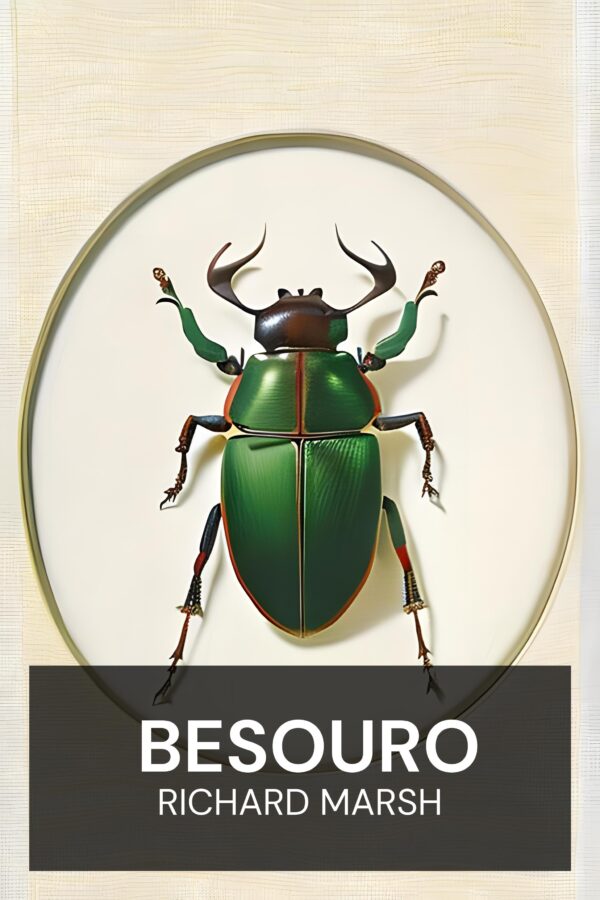 Besouro - Richard Marsh (The Beetle - Portugues)