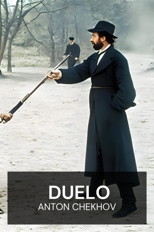 duelo - Anton Chekhov (The Duel - Portugues)