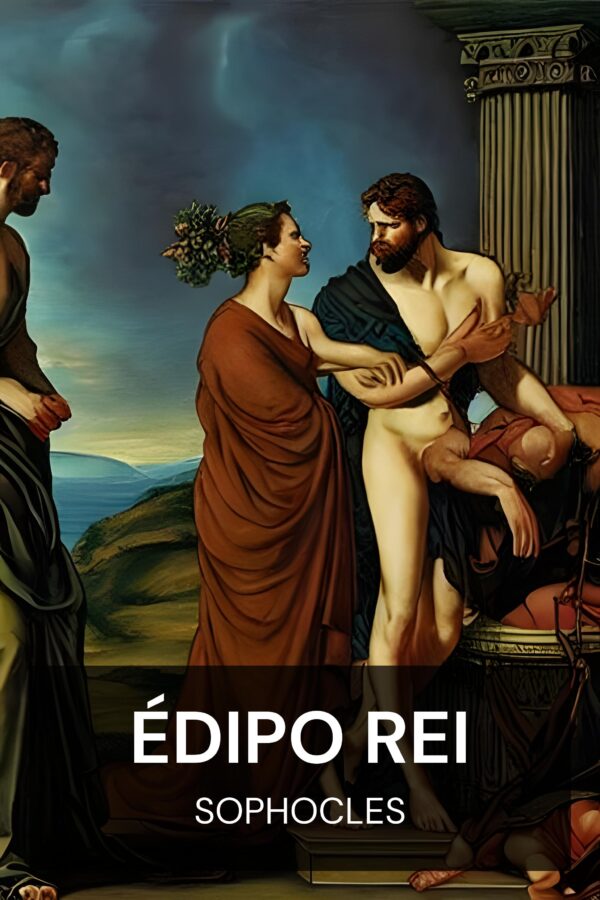 Édipo Rei - Sophocles (Oedipus Rex - Portugues)